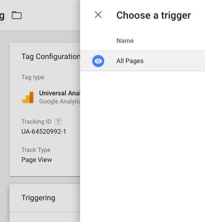 Choose all pages as triggers for your tracking tag.