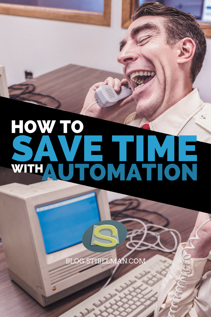 How to save time with automation