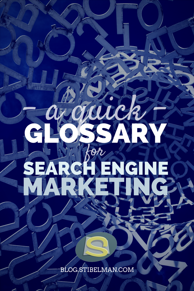 A quick glossary for Search Engine Marketing