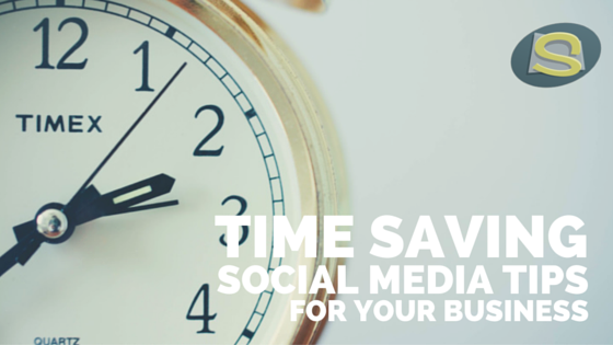 Time saving social media tips for your business BLOG
