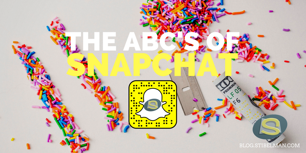 The ABC's of Snapchat