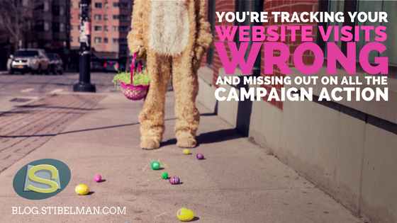 You’re tracking your website visits wrong and missing out on all the campaign action!