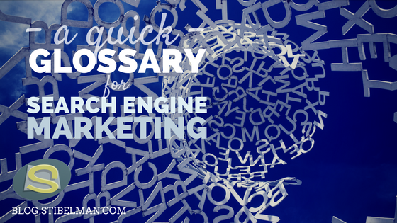 A quick glossary for Search Engine Marketing